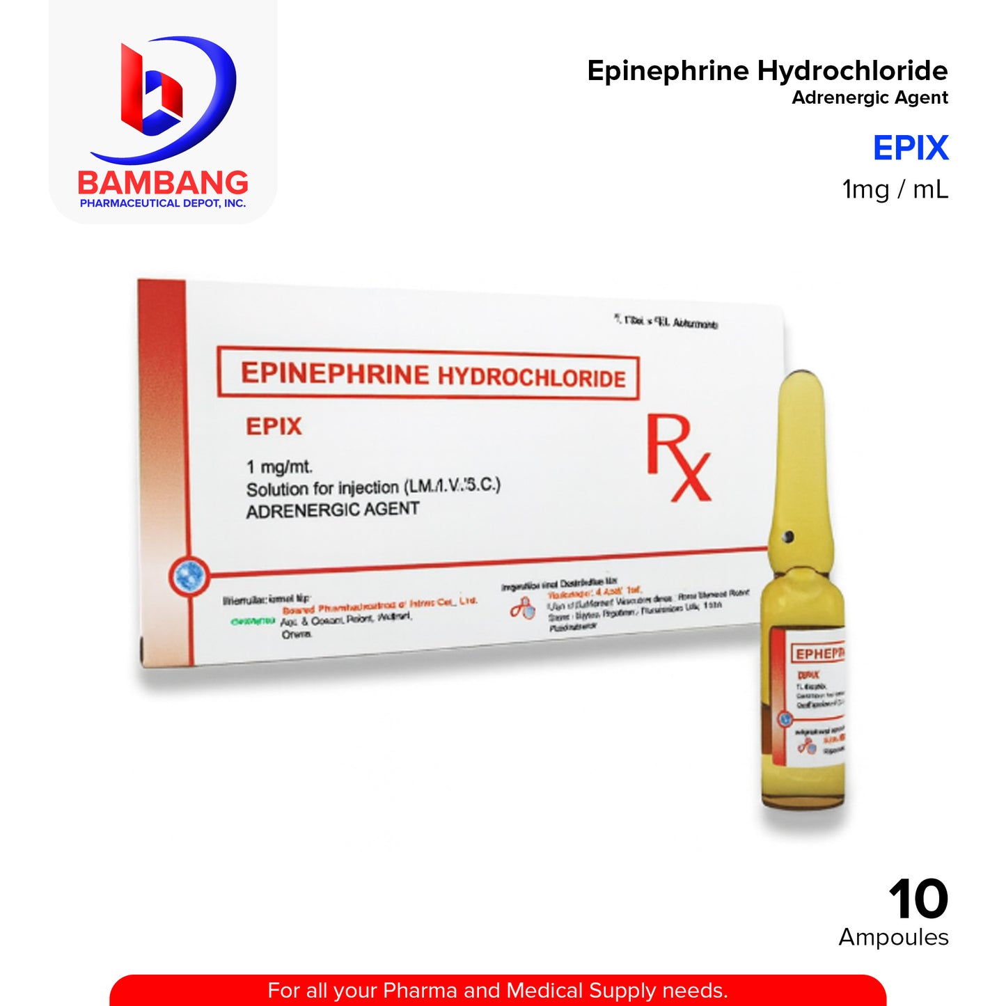 EPIX Epinephrine 1mg/ml Solution for Injection I.M/I.V/S.C 1ml x Ampoule 10's