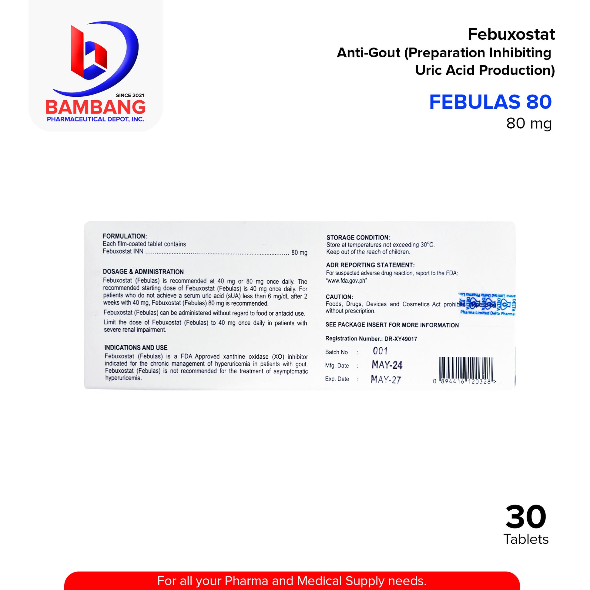 FEBULAS 80 Febuxostat Anti Gout Preparation Inhibiting Uric Acid Production 80 mg Film Coated Tablet 30's