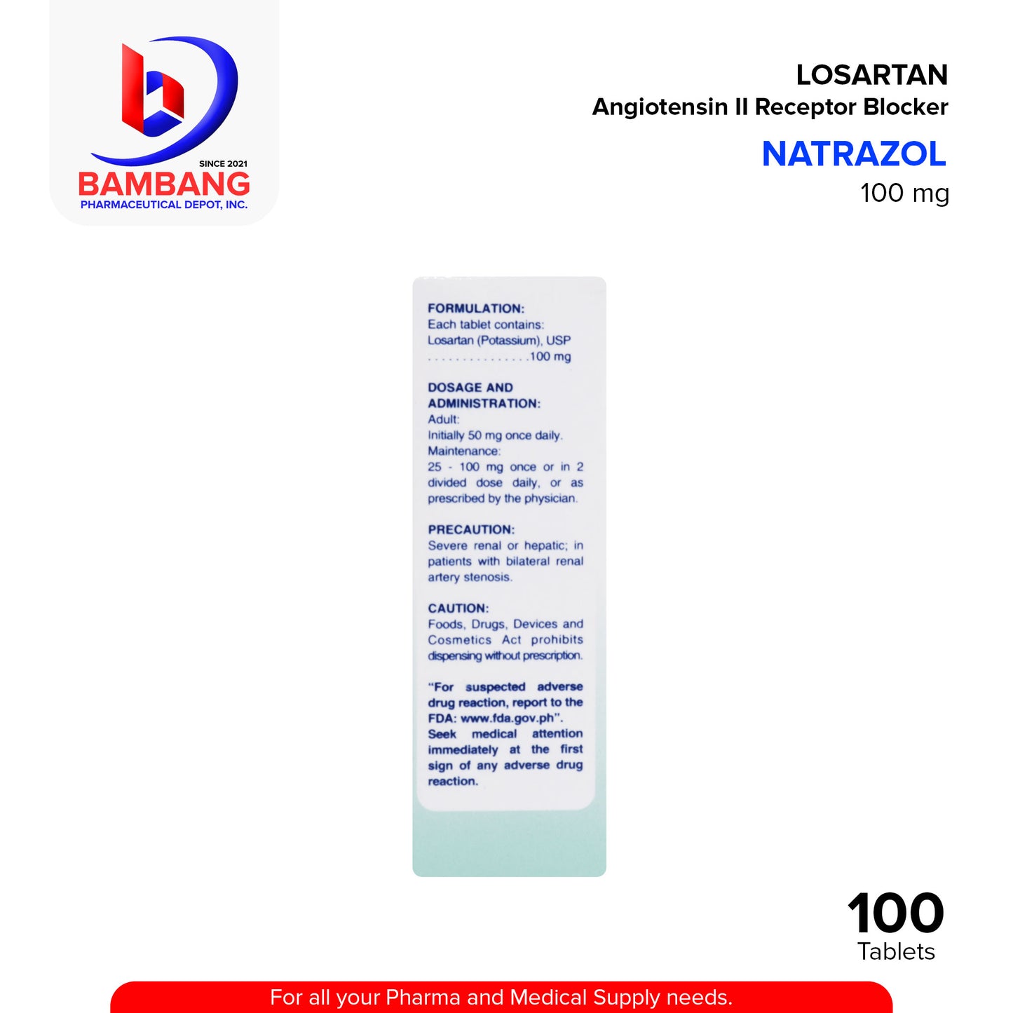 NATRAZOL Losartan Angiotensin II Receptor Blocker 100mg Tablet 100's
