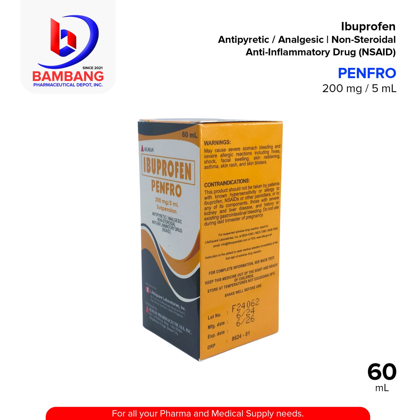 PENFRO Ibuprofen 200 mg / 5 mL Suspension Antipyretic Analgesic Non Steroidal Anti Inflammatory Drug