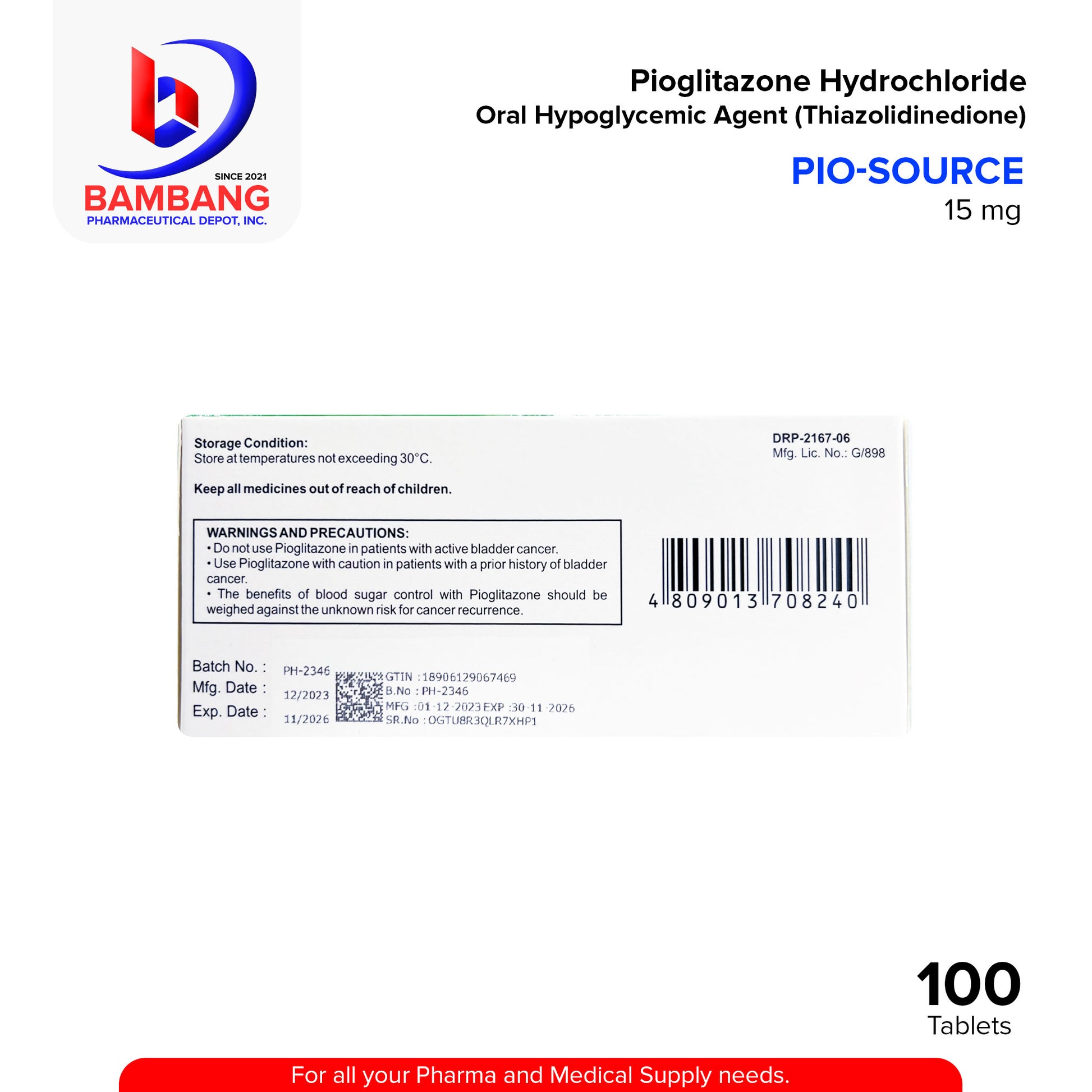 PIO-SOURCE Pioglitazone Hydrochloride Oral Hypoglycemic Agent Thiazolidinedione 15 mg Tablet 100's