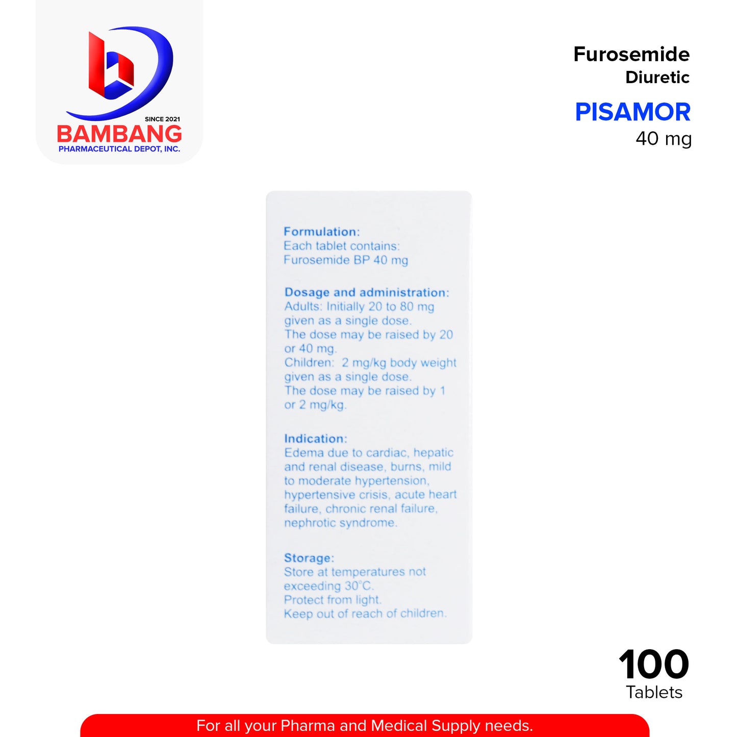 PISAMOR Furosemide Diuretic 40mg Tablet 100's