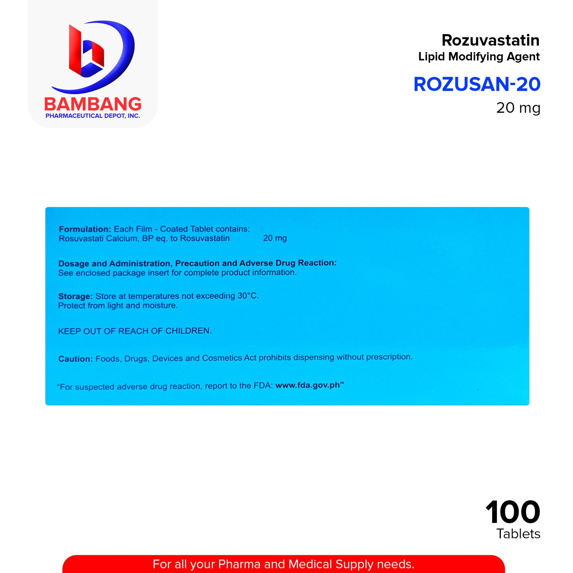 ROZUSAN-20 Rosuvastatin Lipid Modifying Agent 20 mg Film Coated Tablet 100's