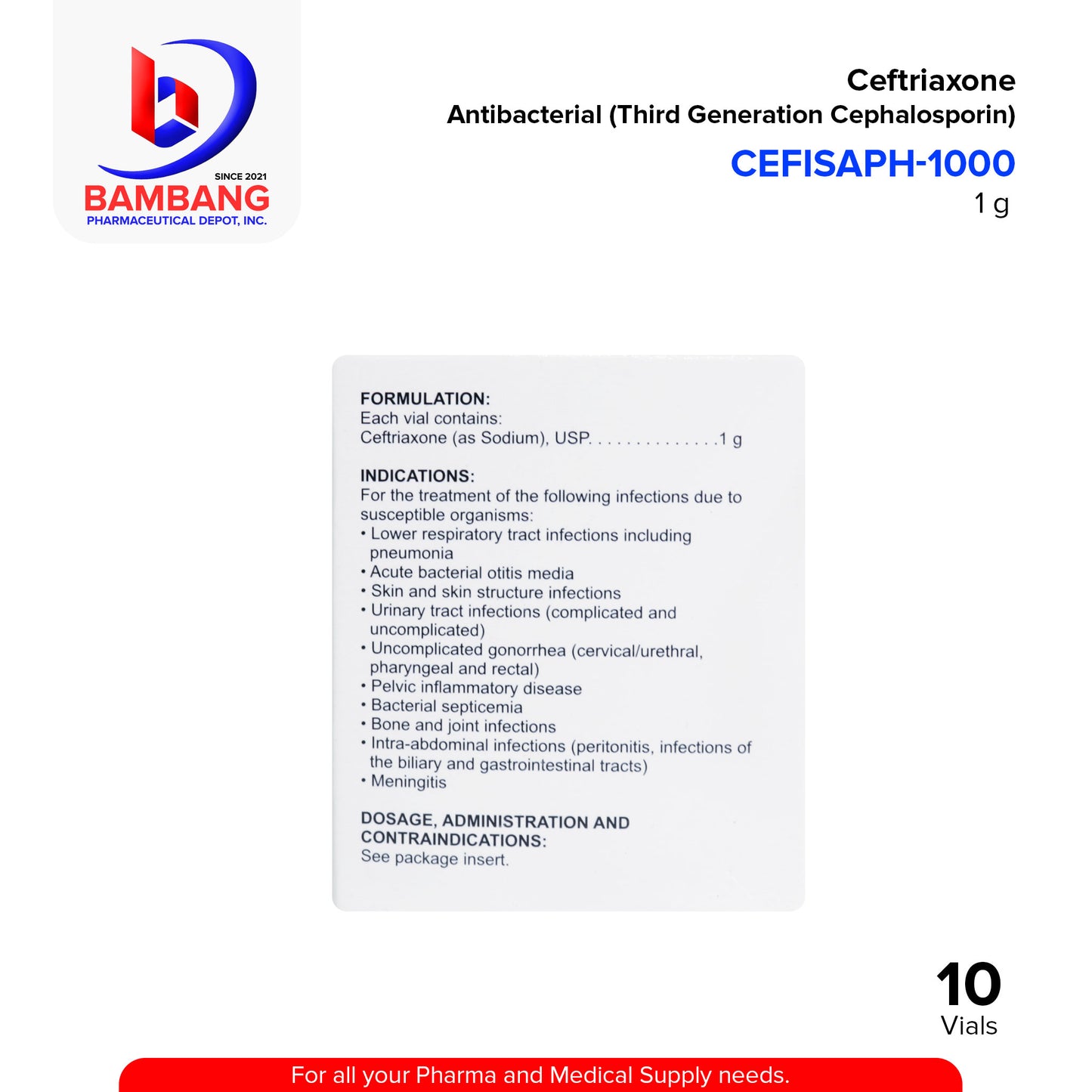 CEFTISAPH-1000 Ceftriaxone Antibacterial Third Generation Cephalosporin 1g Powder for Injection (IM/IV) Vials 10's