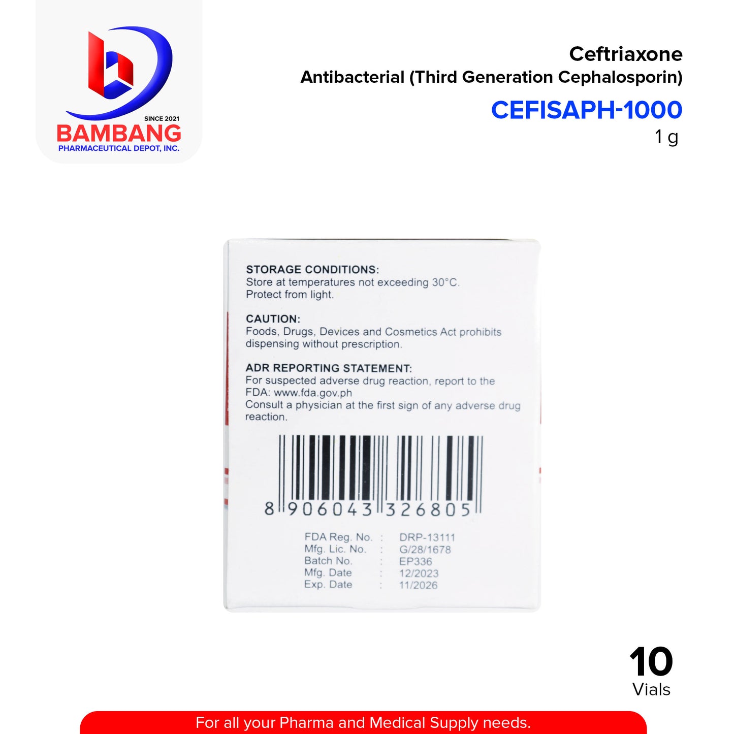 CEFTISAPH-1000 Ceftriaxone Antibacterial Third Generation Cephalosporin 1g Powder for Injection (IM/IV) Vials 10's