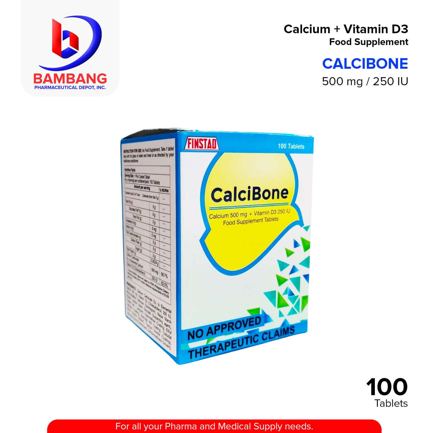 CALCIBONE Calcium 500 mg + Vitamin D3 250 IU Food Supplement Tablets 100's