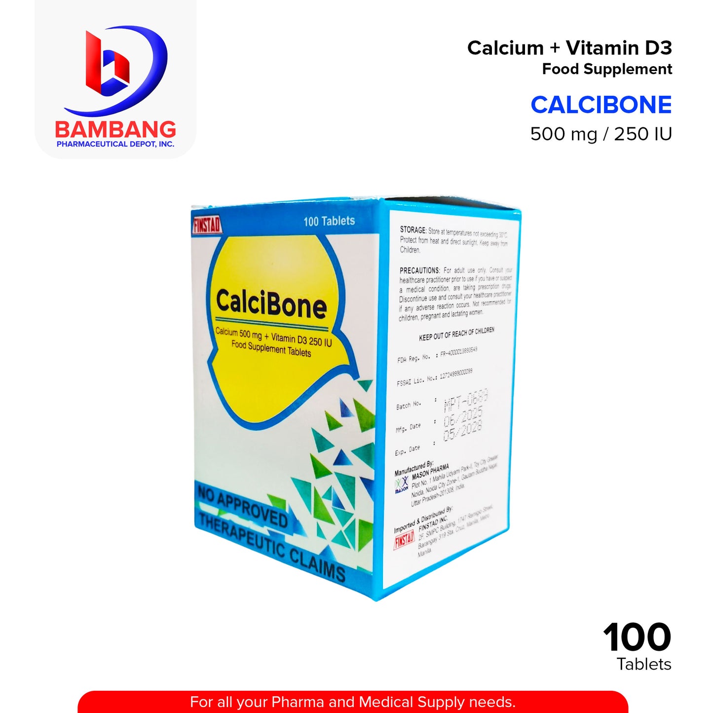 CALCIBONE Calcium 500 mg + Vitamin D3 250 IU Food Supplement Tablets 100's
