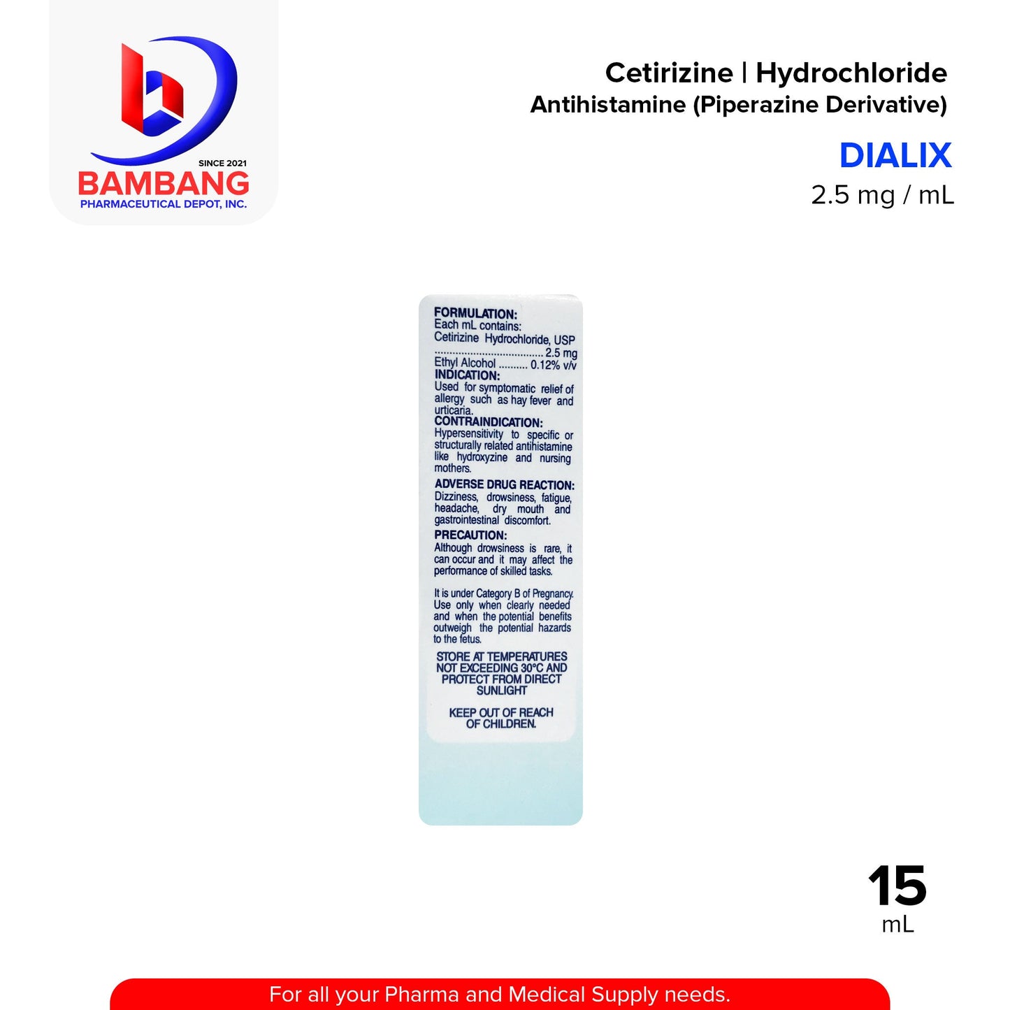 DIALIX Cetirizine Hydrochloride Antihistamine Piperazine Derivative 2.5 mg / mL Syrup Oral Drops 15mL