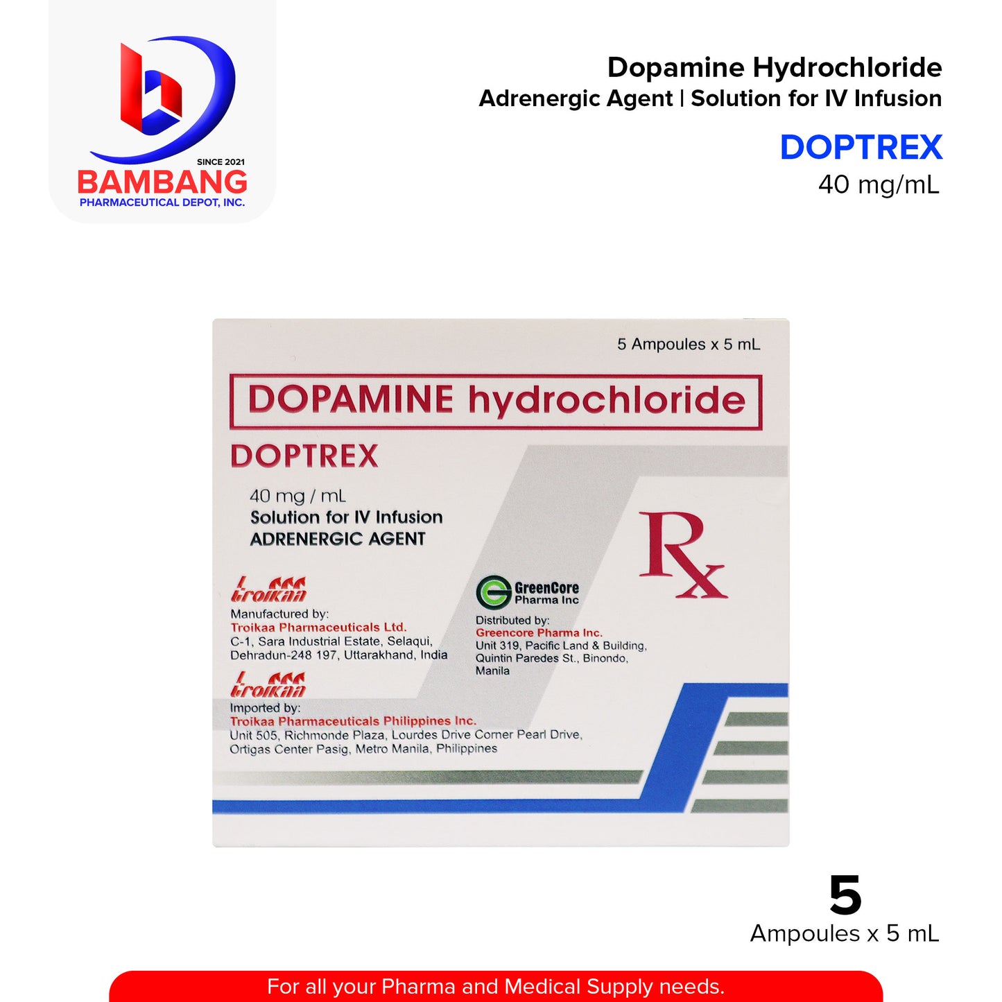 DOPTREX Dopamine Hydrochloride 40mg/ml Solution for IV Infusion 5ml x Ampoules 5's