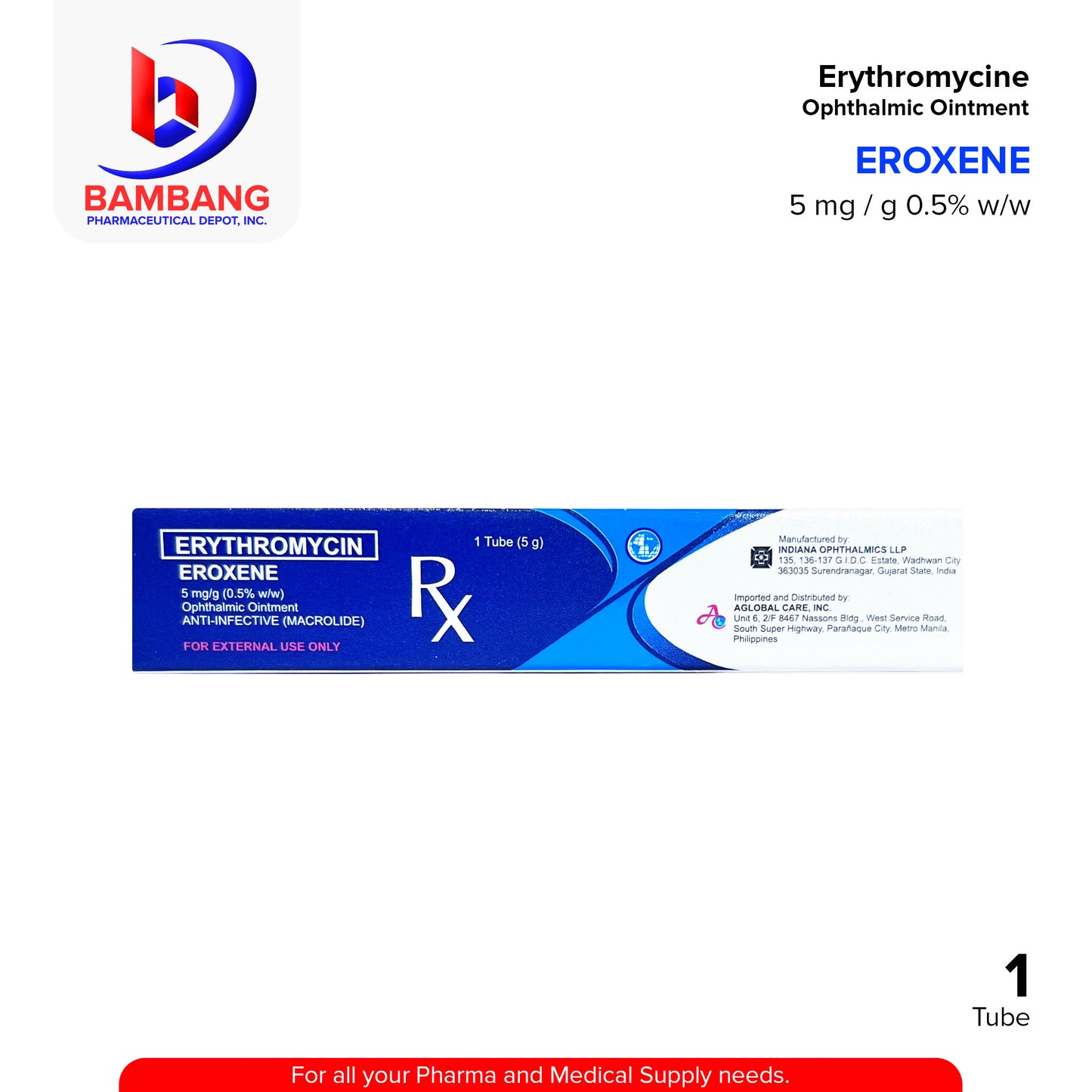 EROXENE Erythromycin 5mg/g (0.5% w/w) Ophthalmic Ointment 1 Tube 5g