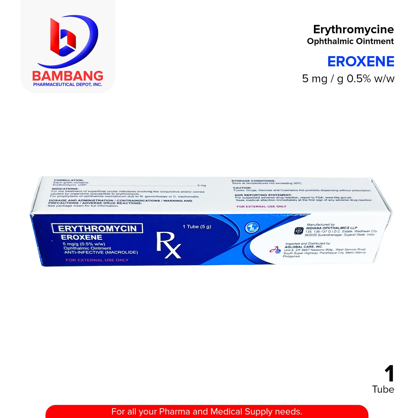 EROXENE Erythromycin 5mg/g (0.5% w/w) Ophthalmic Ointment 1 Tube 5g