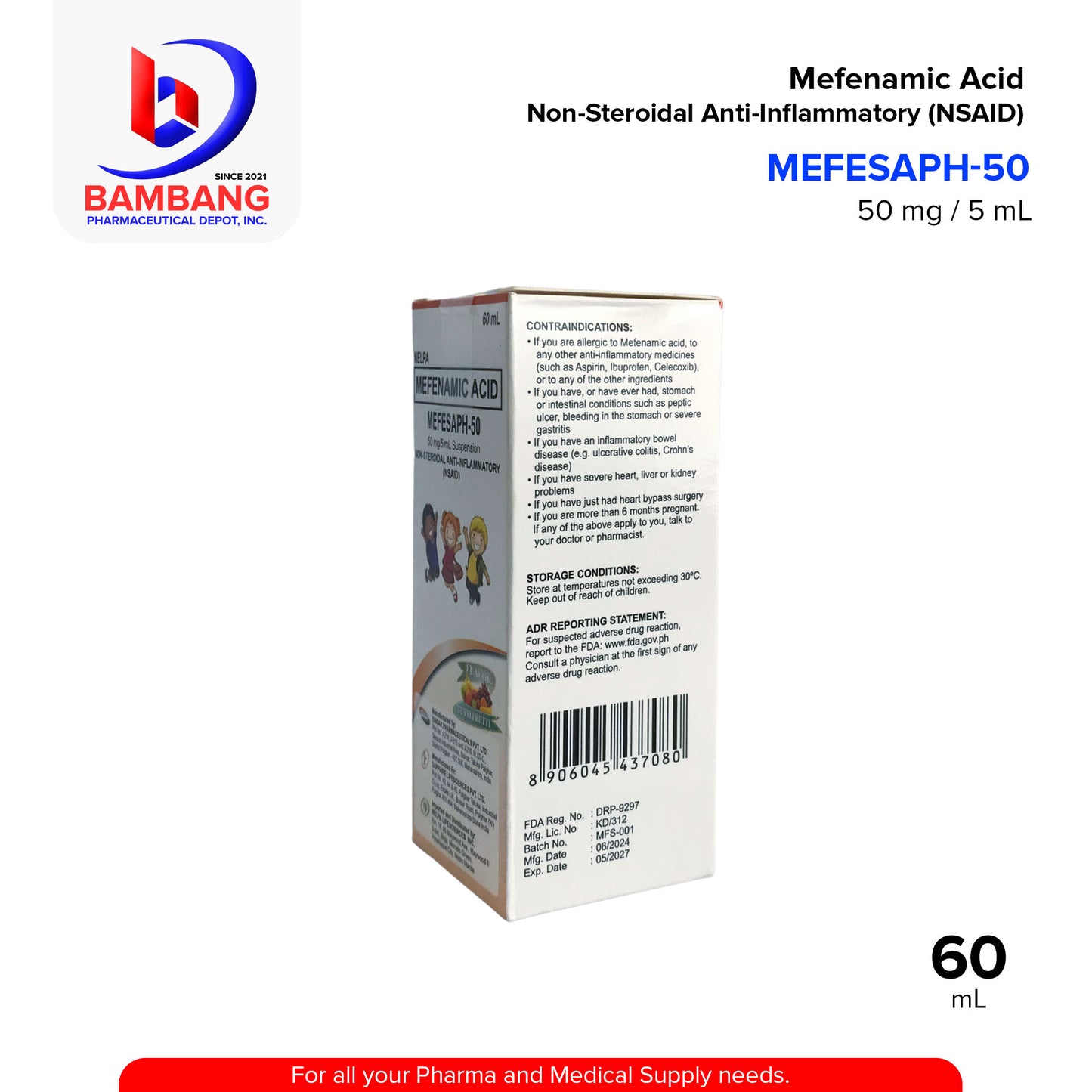 MEFESAPH-50 Mefenamic Acid Non-Steroidal Anti-Inflammatory (NSAID) 50MG / 5 mL Suspension 60mL