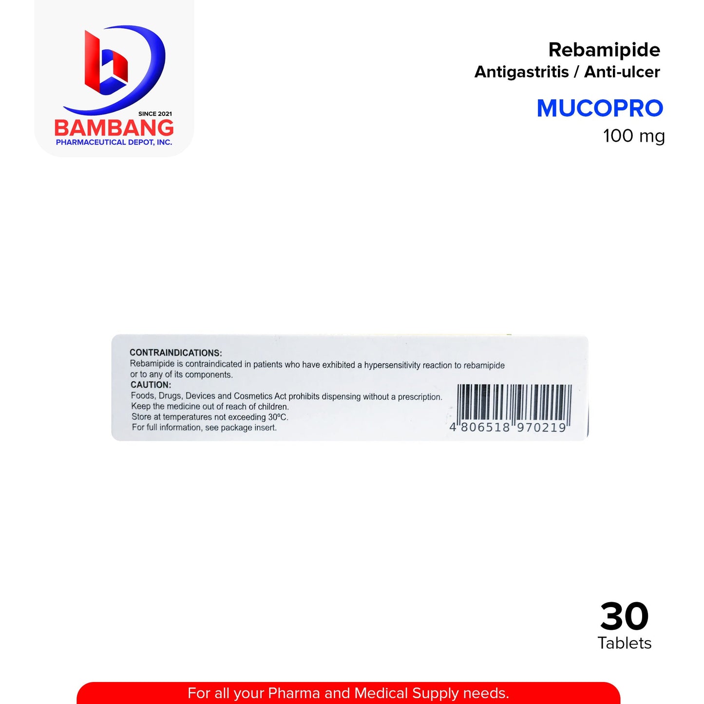MUCOPRO Rebamipide Antigastritis / Anti-Ulcer 100 mg Tablet 30's