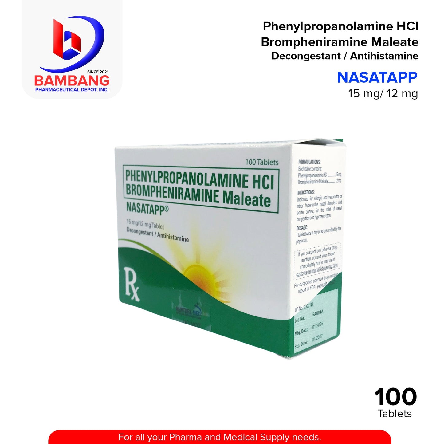 NASATAPP Phenylpropanolamine HCI Bromphenamine Maleate 15mg/12mg Tablet 100's