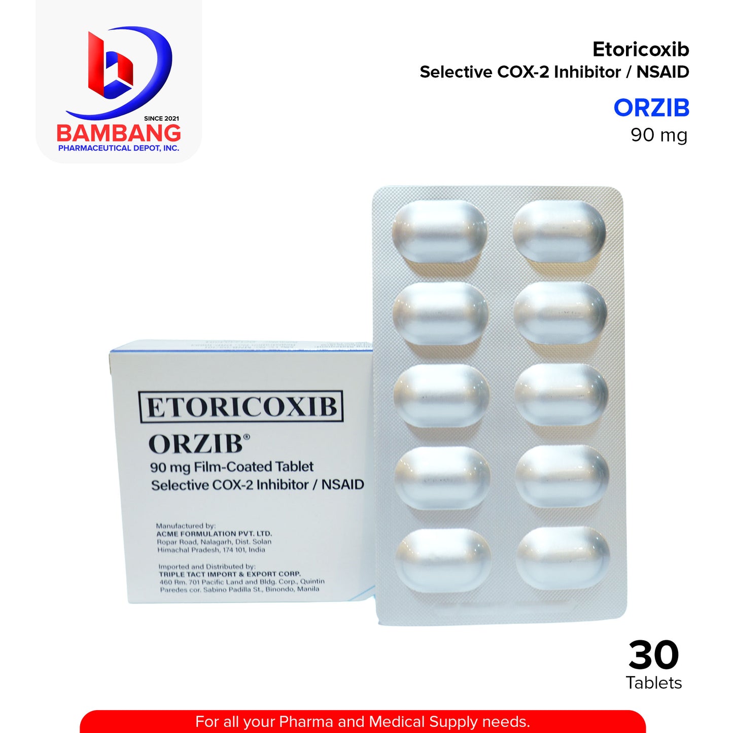 ORZIB Etoricoxib 90 mg Selective COX-2 Inhibitor / NSAID Film Coated Tablet 30's