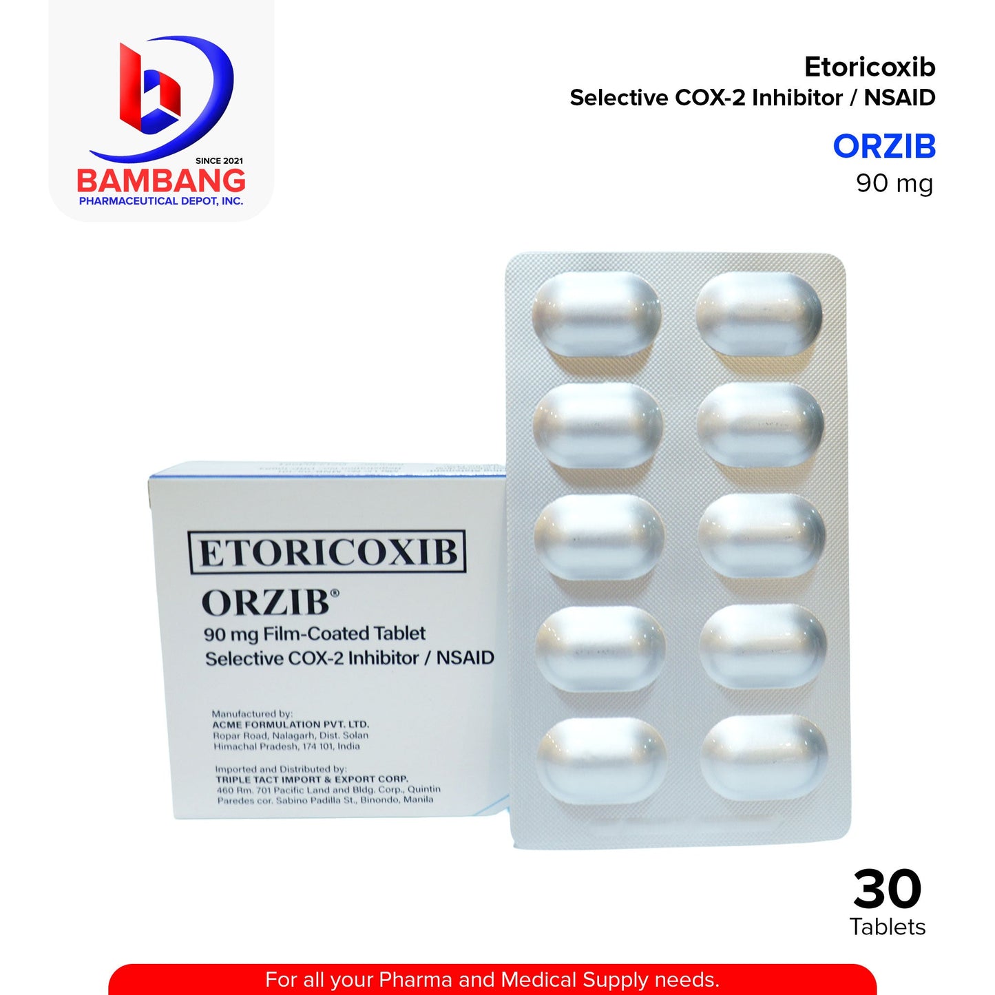 ORZIB Etoricoxib 90 mg Selective COX-2 Inhibitor / NSAID Film Coated Tablet 30's