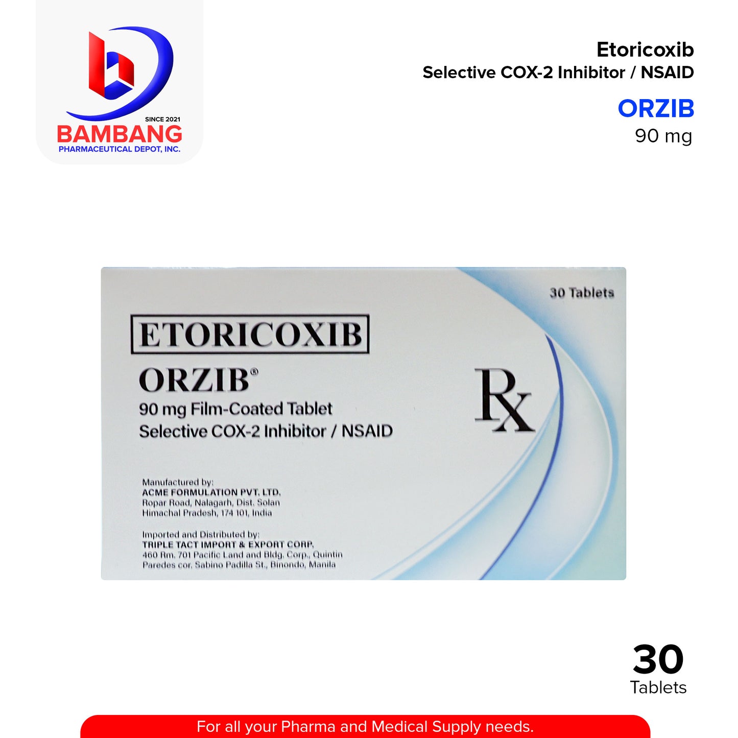 ORZIB Etoricoxib 90 mg Selective COX-2 Inhibitor / NSAID Film Coated Tablet 30's