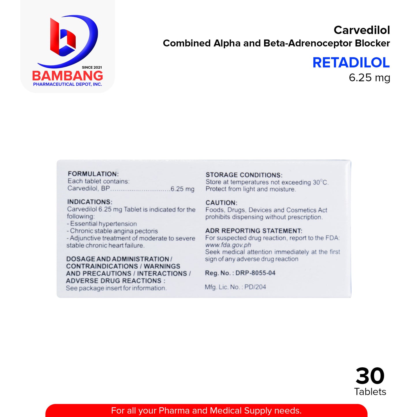 RETADILOL Carvedilol Combined Alpha and Beta Adrenoceptor Blocker 6.25mg Tablet 30's