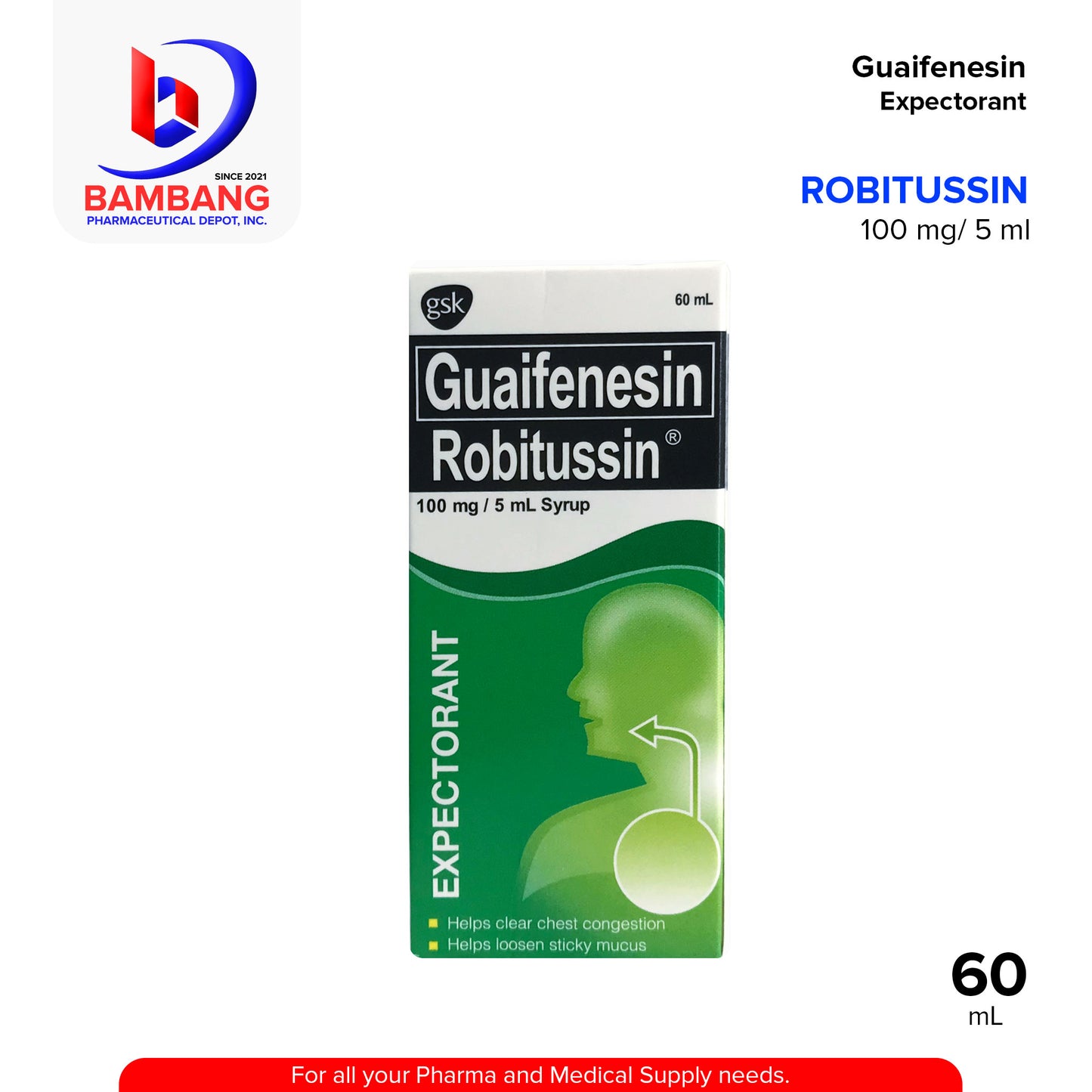 ROBITUSSIN Guaifenesin 100mg / 5ml Syrup 60mL