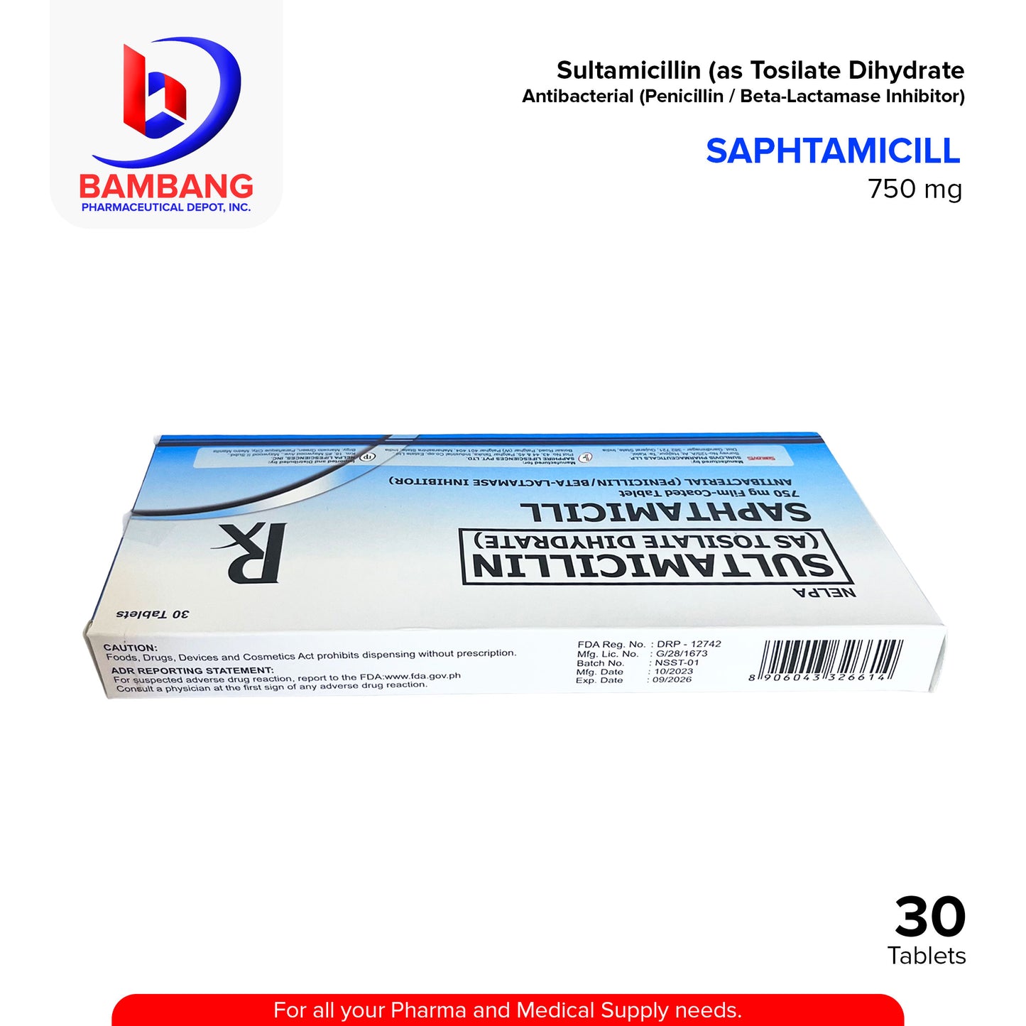 SAPHTAMICILL Sultamicillin (as Tosilate Dihydrate) Antibacterial Penicillin / Beta-Lactamase Inhibitor 750 mg Film Coated Tablet 30's