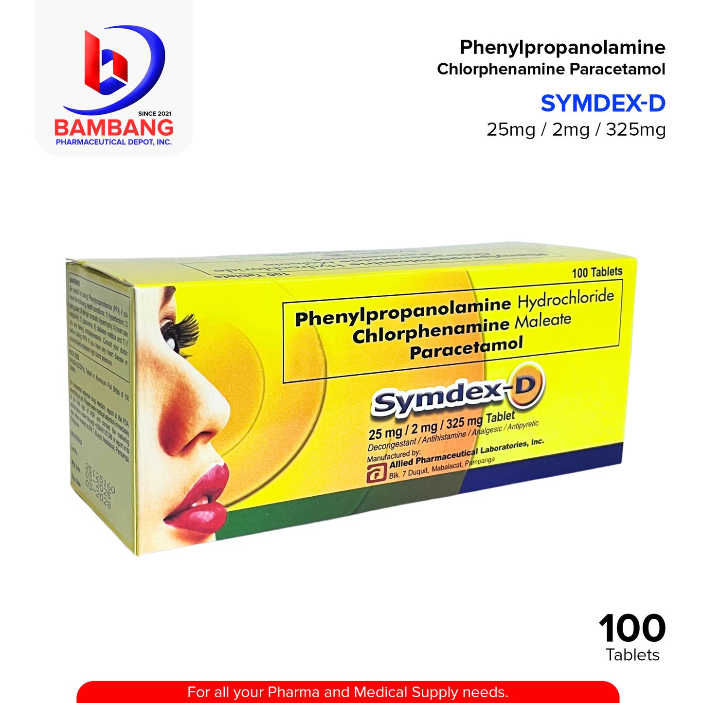 SYMDEX-D Phenylpropanolamine Hydrochloride Chlorphenamine Maleate Paracetamol 25mg / 2mg / 325mg Decongestant Antihistamine Analgesic Antipyretic Tablet 100's