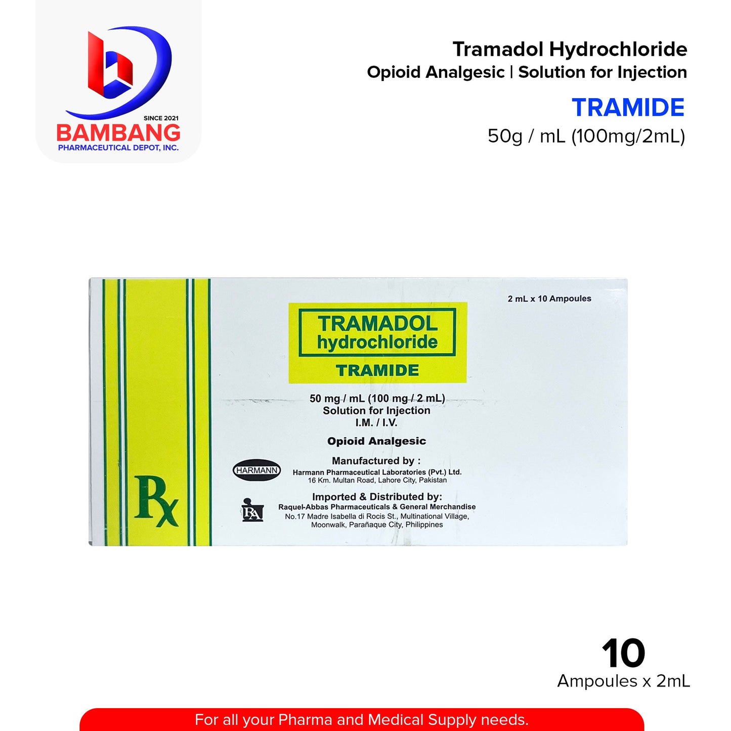 TRAMIDE Tramadol Hydrochloride 50mg / ml (100mg / 2ml) Solution for Injection IM/IV 2ml x Ampoule 10's