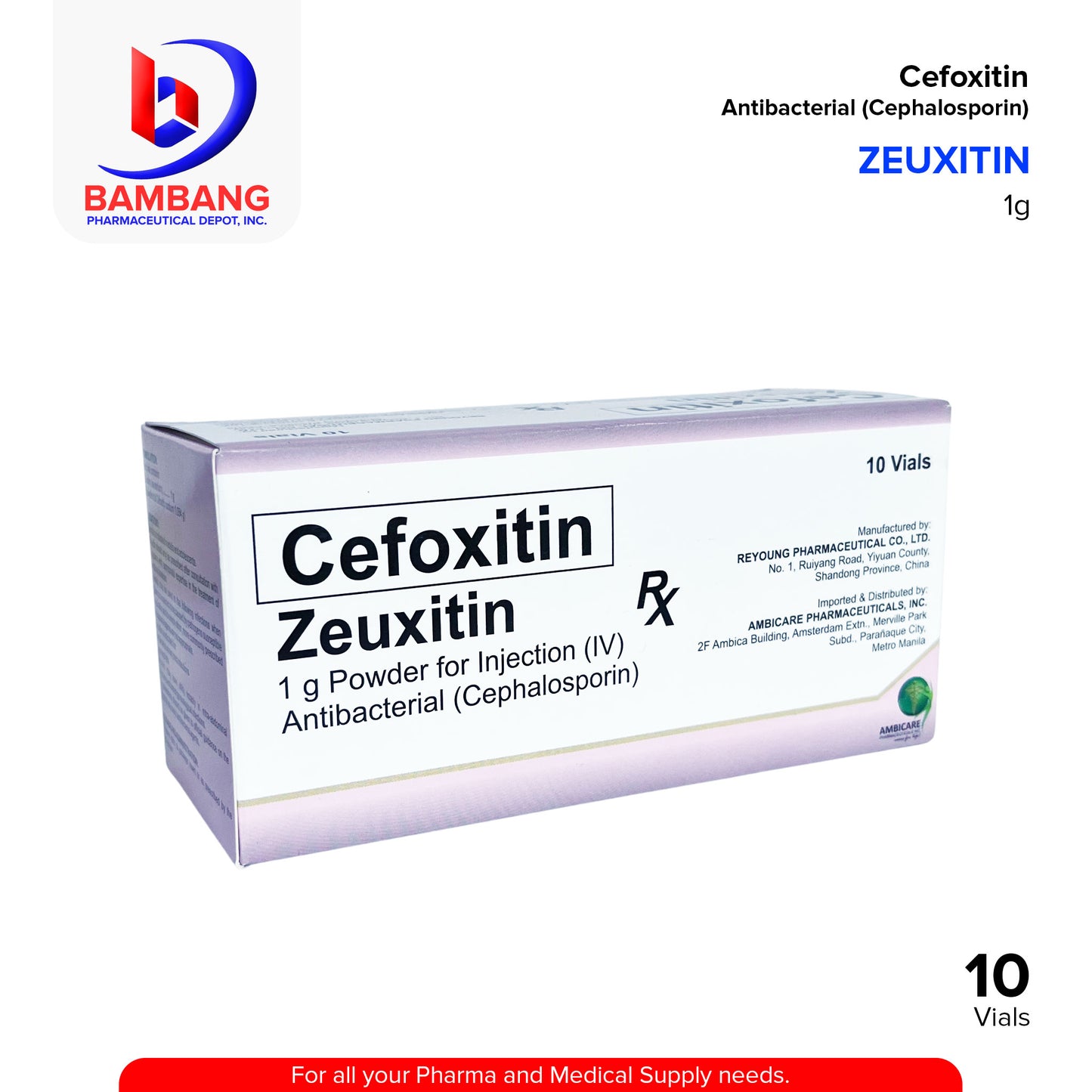 ZEUXITIN Cefoxitin Antibacterial 1g Powder for Injection IV Vials 10's