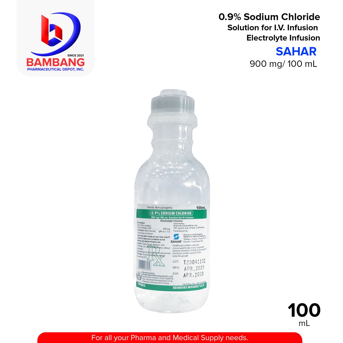 SAHAR 0.9% Sodium Chloride 900 mg Solution for IV Infusion