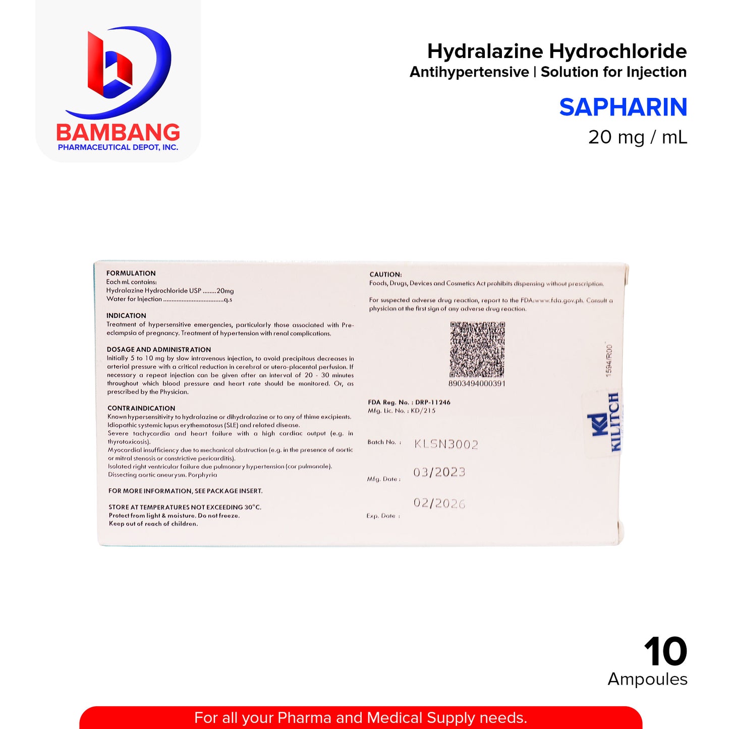 SAPHARIN Hydralazine Hydrochloride 20 mg / mL Solution for Injection (IM / IV) Antihypertensive Ampoules 1 ml x 10's