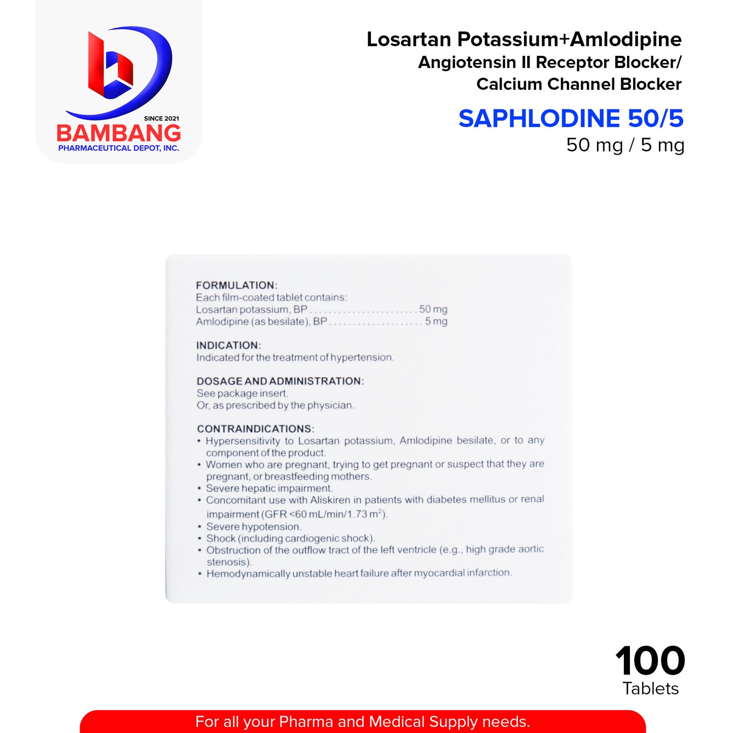 SAPHLODINE 50/5 Losartan Potassium + Amlodipine 50mg/5mg Angiotensin II Receptor Blocker / Calcium Channel Blocker Film Coated Tablet 100's