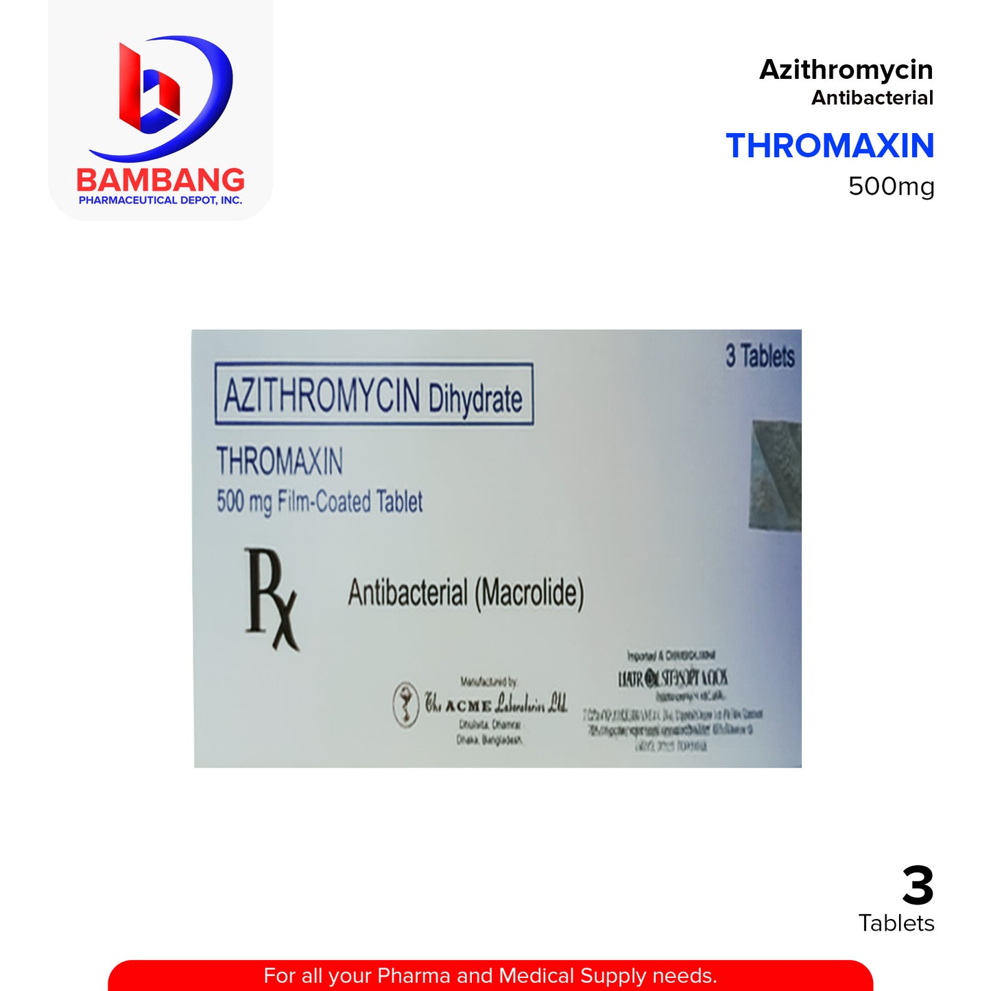 THROMAXIN 500 Azithromycin 500mg Tablet 3's