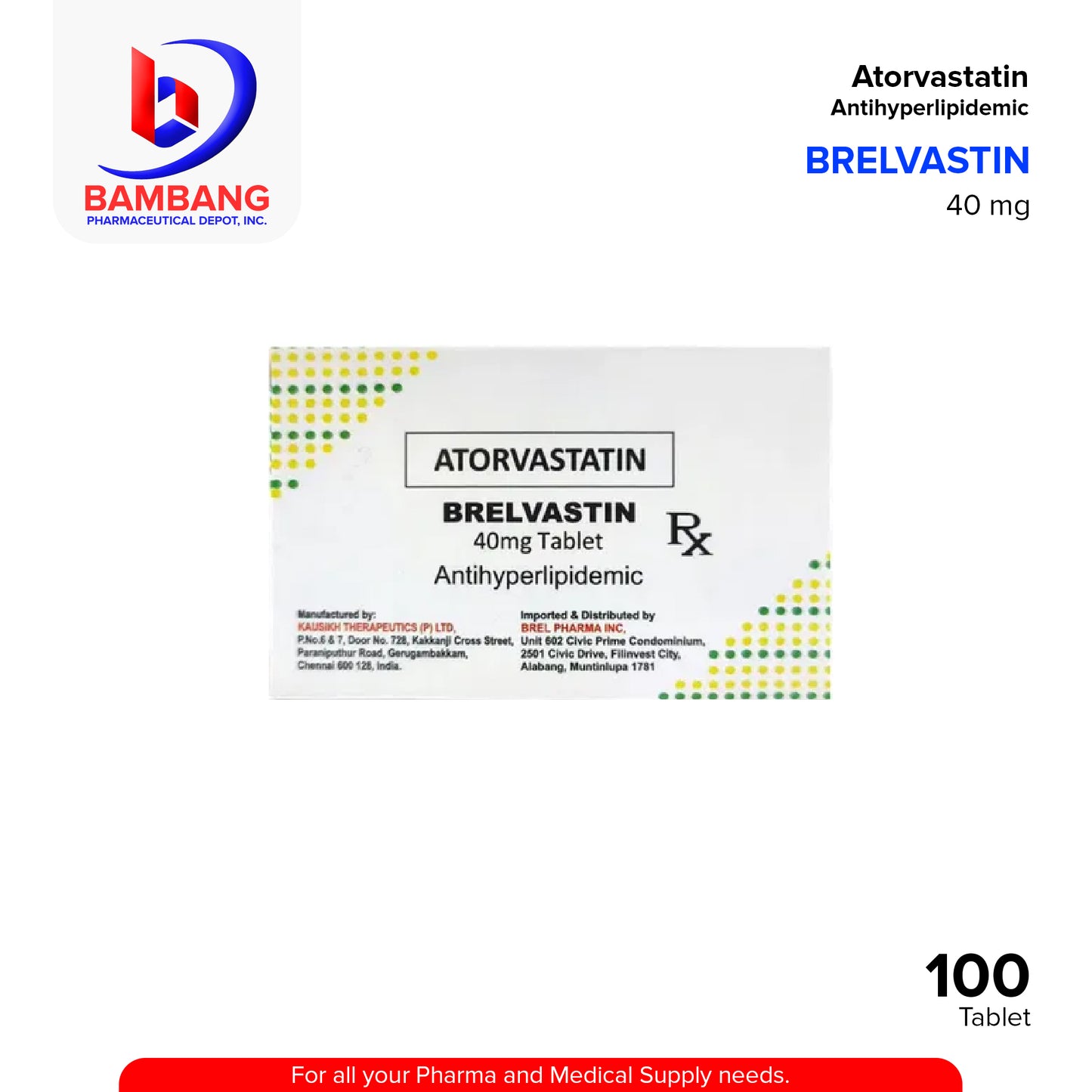 BRELVASTIN Atorvastatin Antihyperlipidemic 40mg Tablet 100's