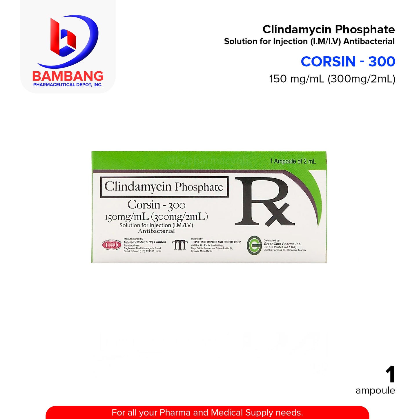 CORSIN Clindamycin Phospate 300/150mg/ml (300mg/2ml) Solution for Injection (IM/IV)