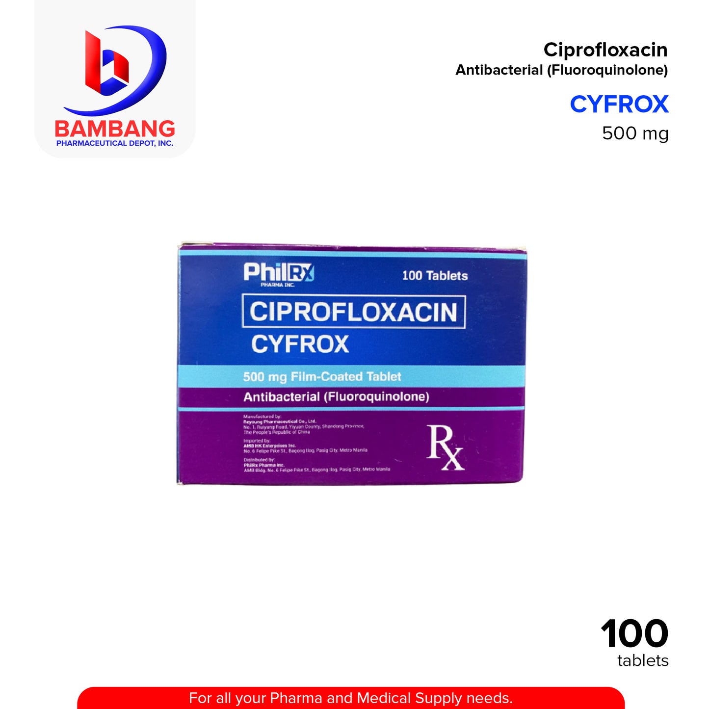 CYFROX Ciprofloxacin 500mg Antibacterial Tablet 100's