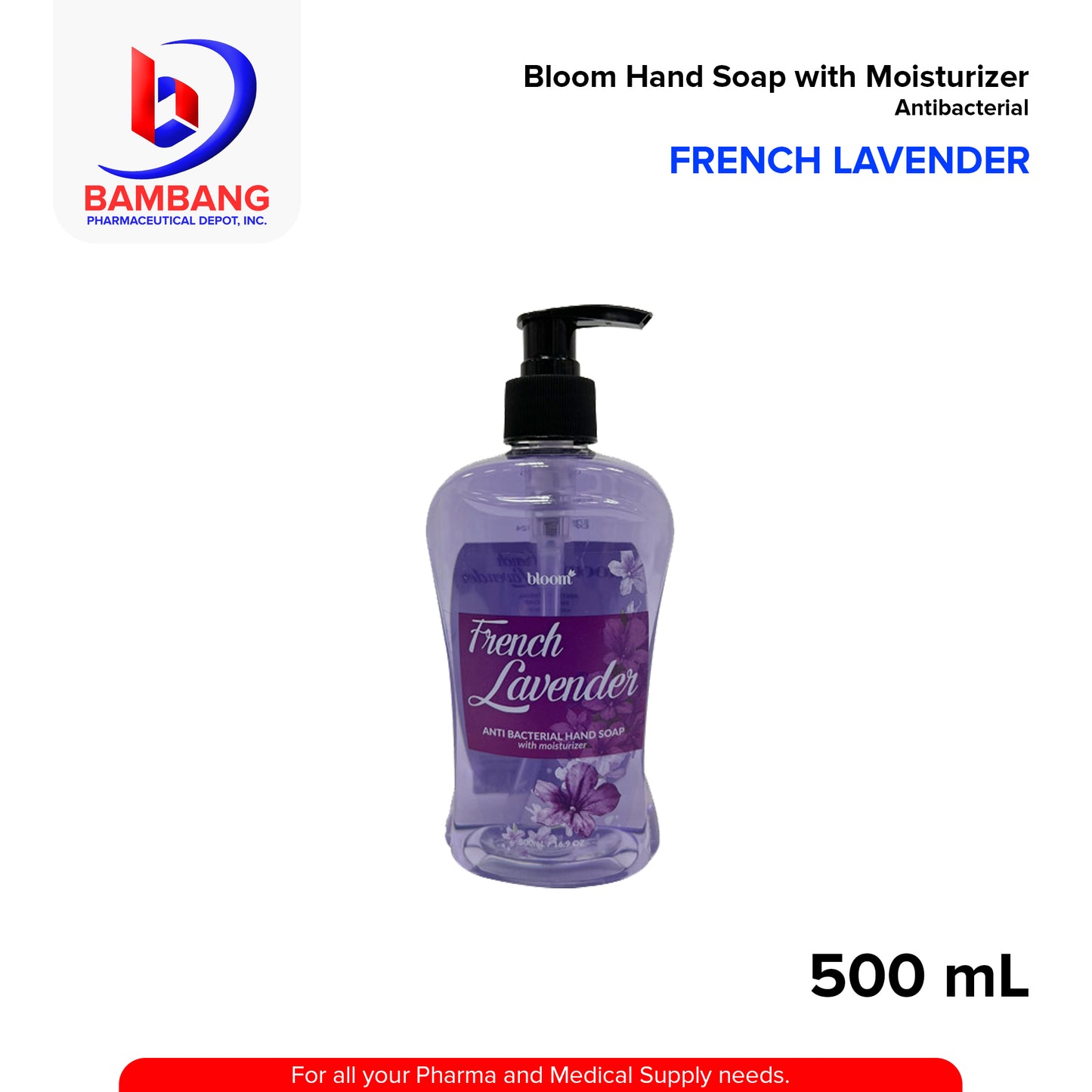 Antibacterial Hand Soap with Moisturizer (Bloom) French Lavander 500ml