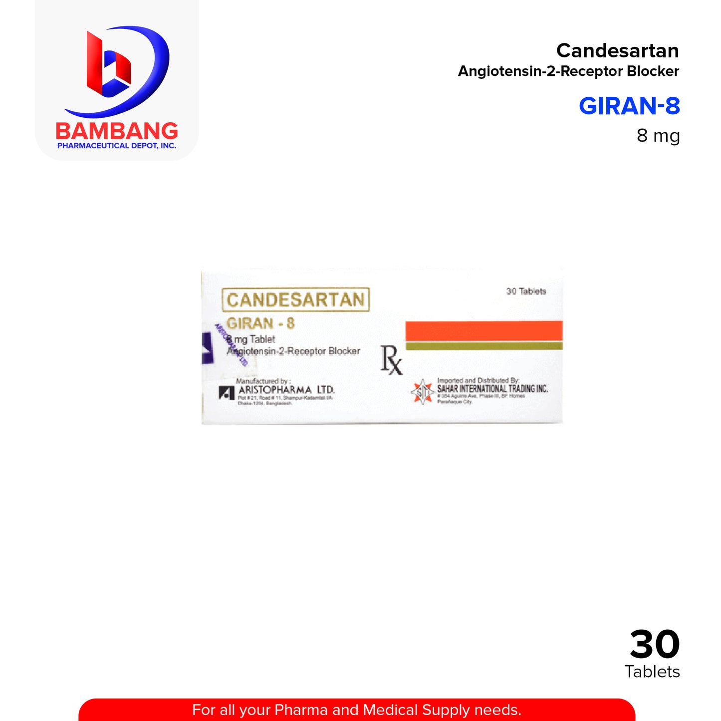 Candesartan (Giran 8) 8mg Angiotensin 2 Receptor Blocker Tablet 30's