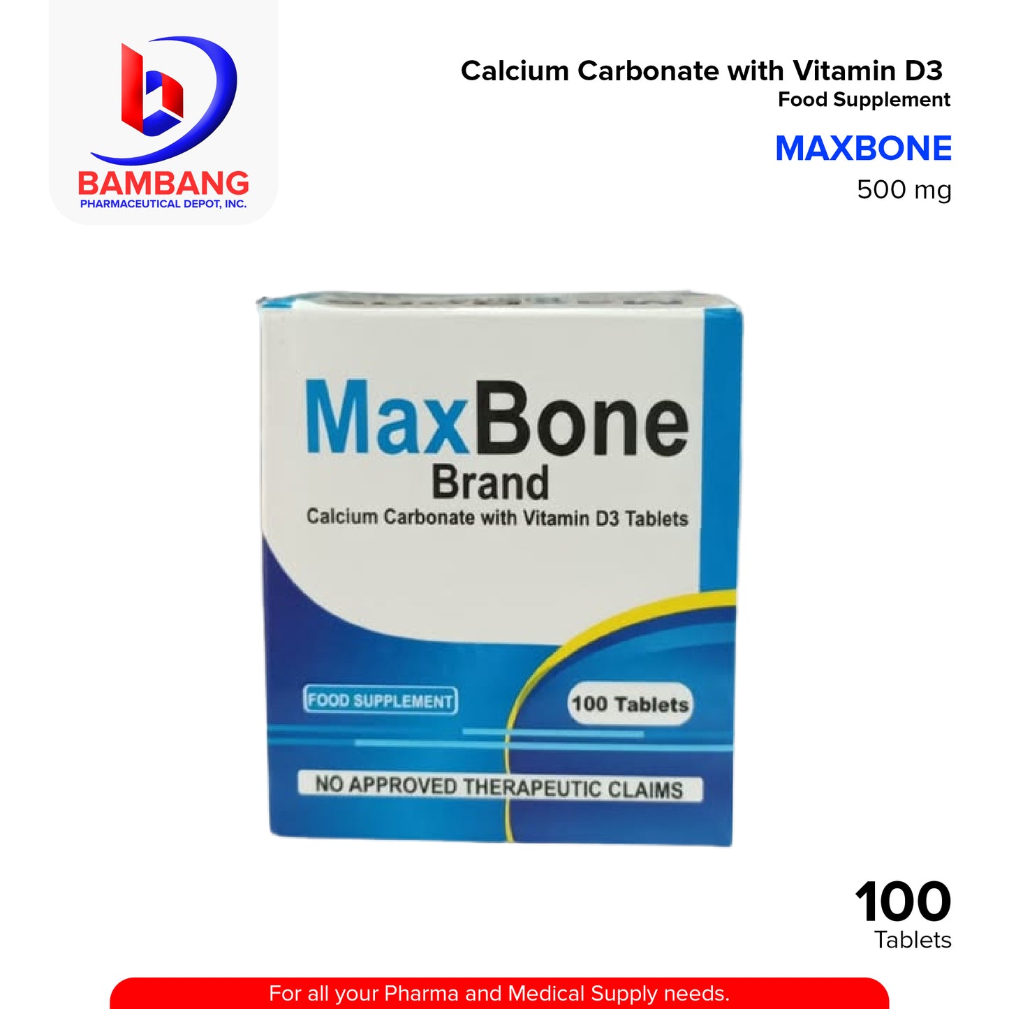 MAXBONE Calcium Carbonate with Vitamin D3 Food Supplement Tablets 100's