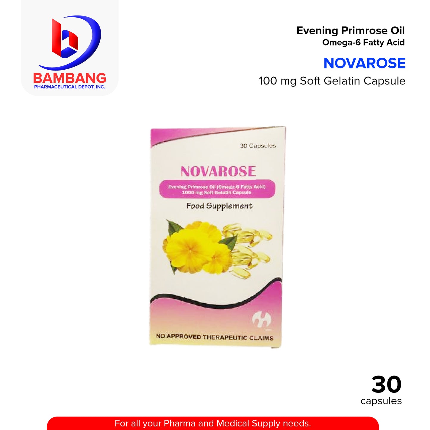 NOVAROSE Evening Primerose Oil omega-6 Fatty Acid 1000mg Soft Gelatin Capsule 30's