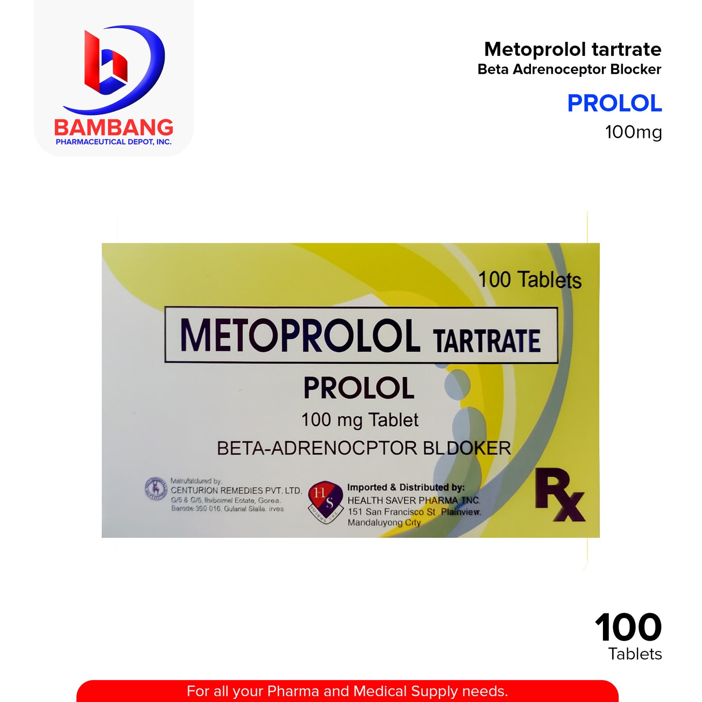 PROLOL Metoprolol Tartate 100mg Tablet 100's