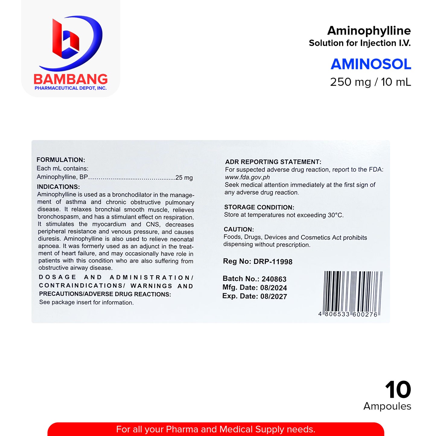AMINOSOL Aminophylline 25 mg / mL (250mg / 10mL) Solution for Injection I.V. Bronchodilator Ampoules 10's