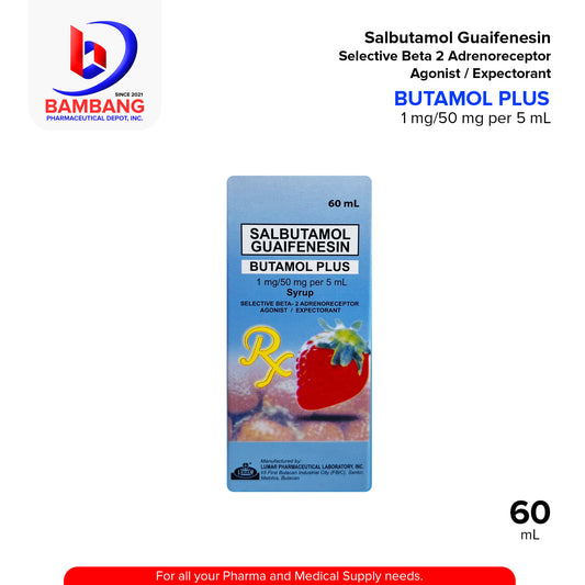 BUTAMOL PLUS Salbutamol Guaifenesin 1 mg / 50 mg per 5 mL Selective Beta 2 Adrenoreceptor Agonist / Expectorant 60mL