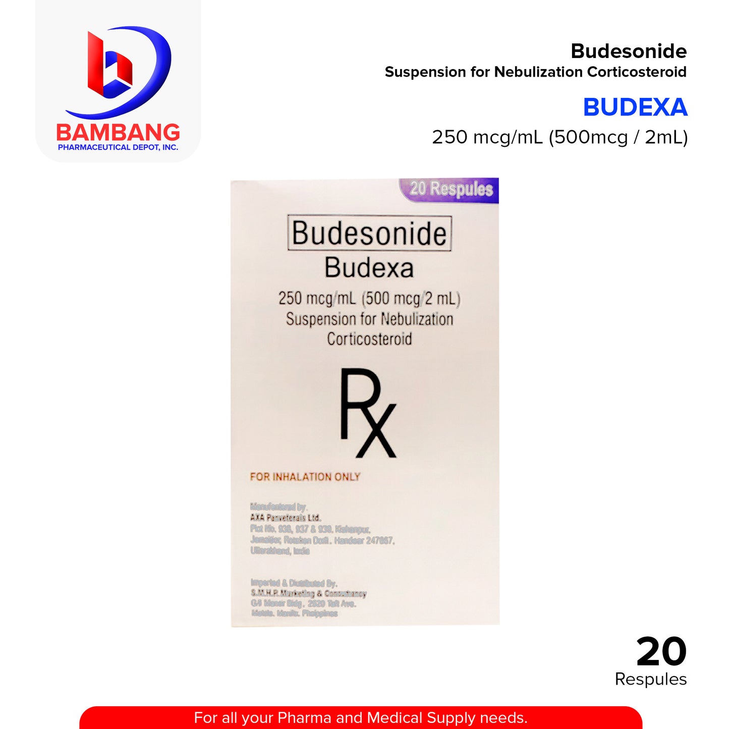 BUDEXA Budesonide 250mcg/ml 500mcg/2ml Suspension for Nebulization Corticosteroid Respules 20's