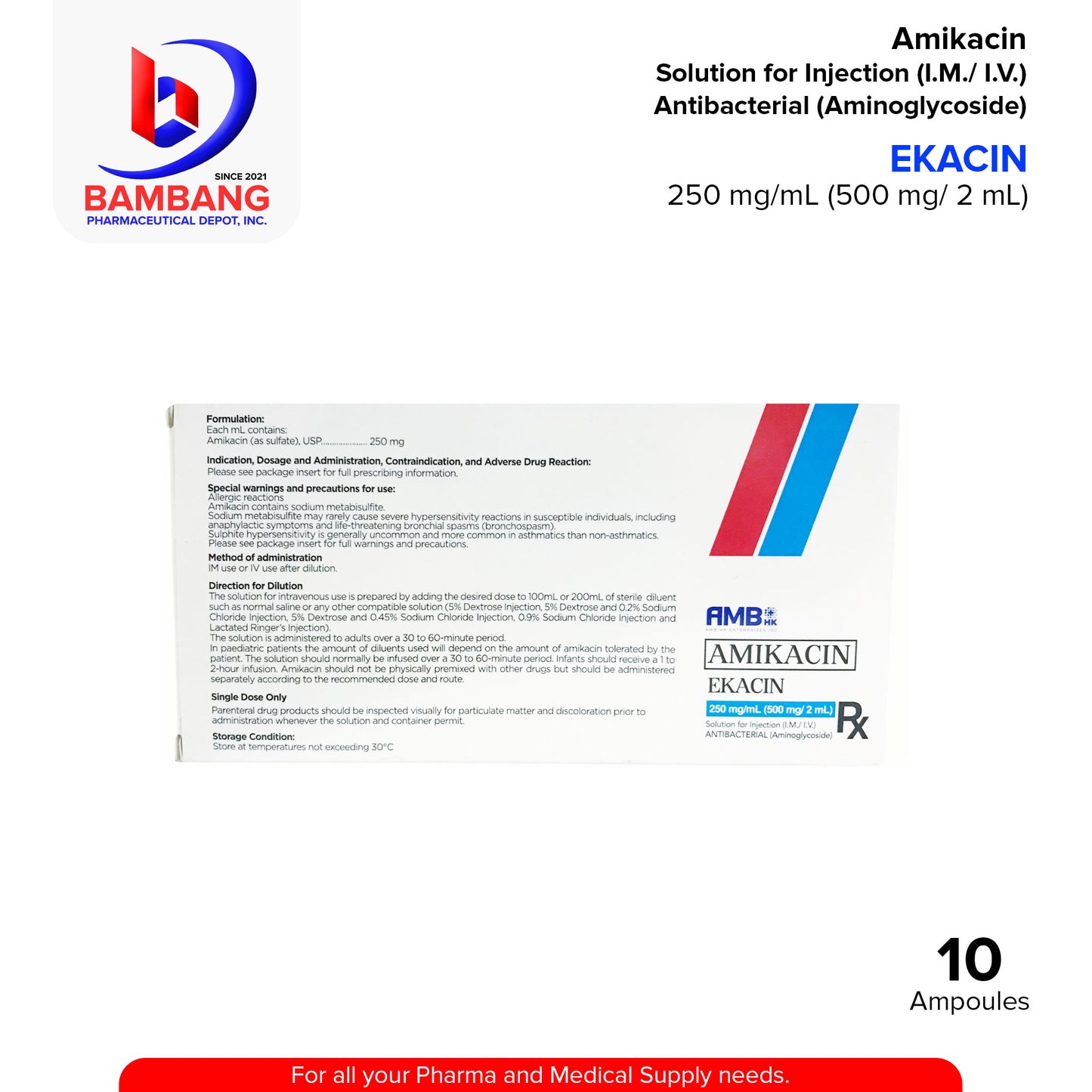 EKACIN Amikacin Solution for Injection 250 mg / mL (500 mg / 2 mL) Antibacterial Aminoglycoside 2mL x Ampoules 10's