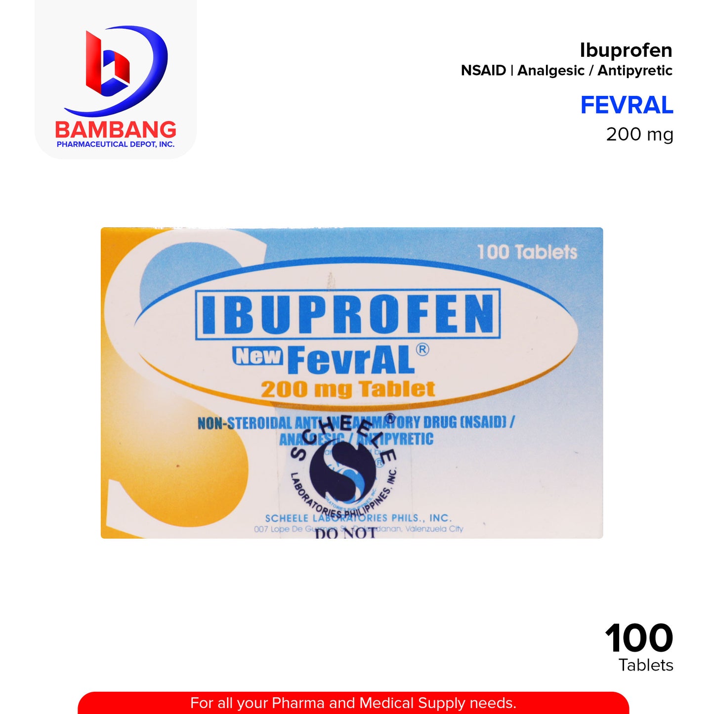 FEVRAL Ibuprofen Non Steroidal Anti Inflammatory Drug NSAID Analgesic / Antipyretic 200mg Tablet 100's