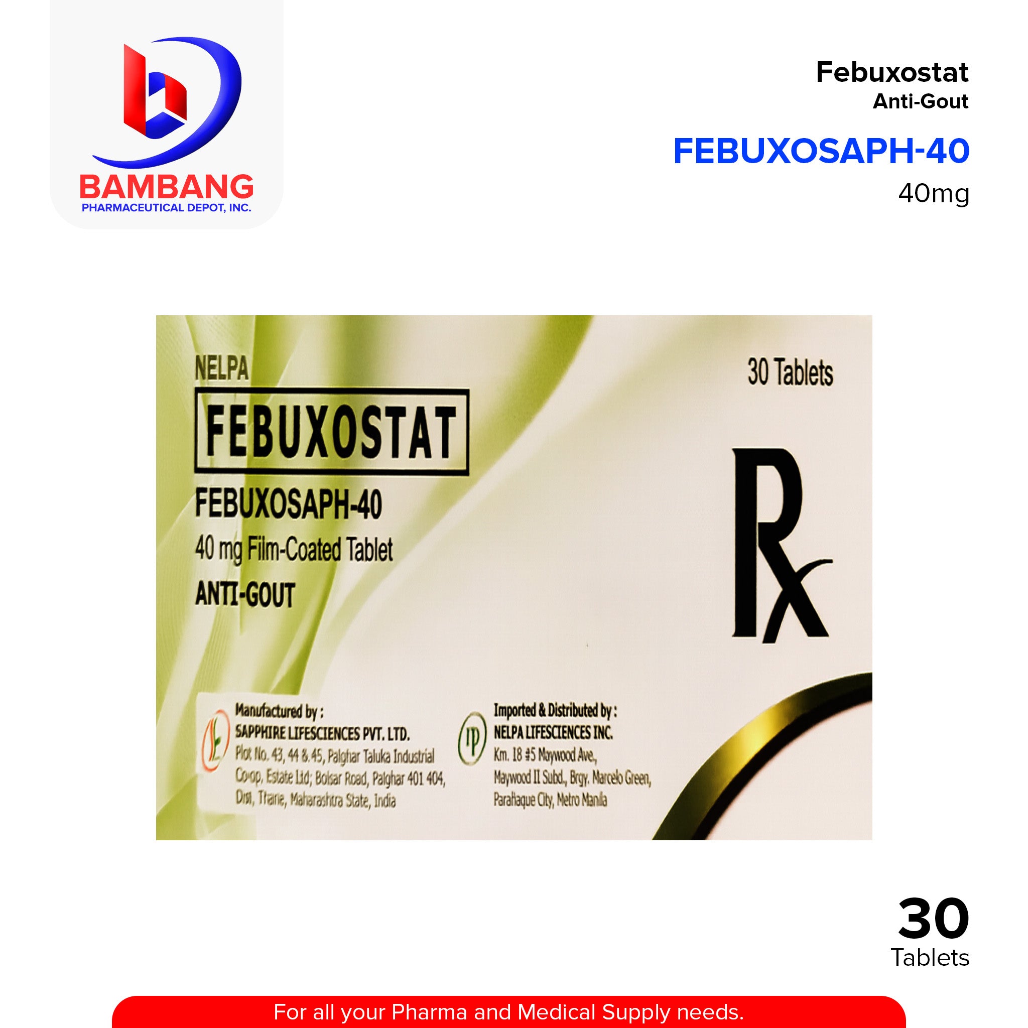 FEBUXOSAPH 40 Febuxostat 40mg Film Coated Tablet 30's – Bambang ...