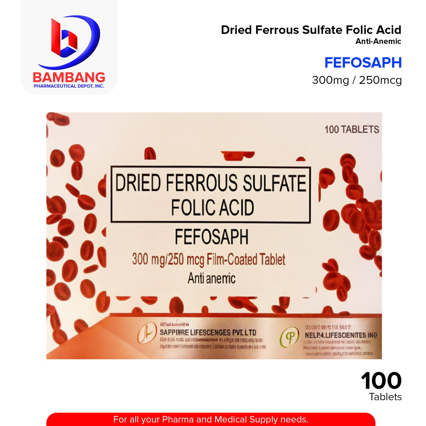 FEFOSAPH Dried Ferous Sulfate + Folic Acid 300mg/250mcg Film Coated Tablet Tablet 100's