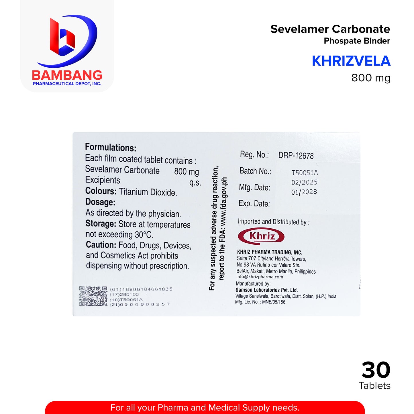 KHRIZVELA Sevelamer Carbonate Phosphate Binder 800 mg Tablet 30's