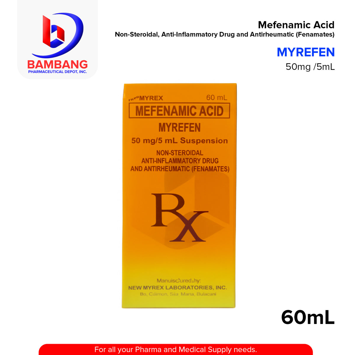 MYREFEN Mefenamic Acid 50mg/5ml Suspension 60ml – Bambang ...