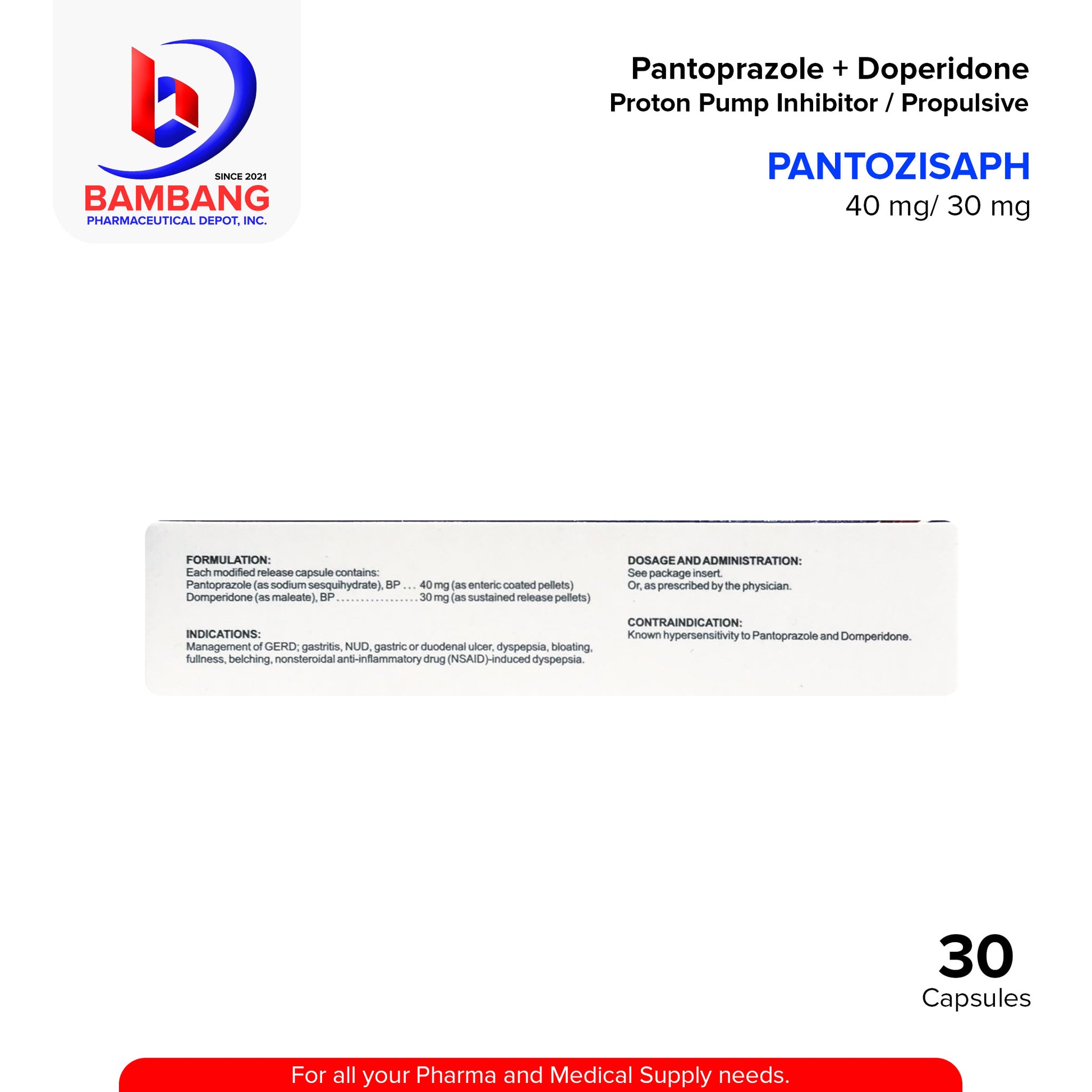 PANTOZISAPH Pantoprazole + Domperidone 40 mg / 30 mg Modified Release Capsule Proton Pump Inhibitor / Propulsive 30 Capsules