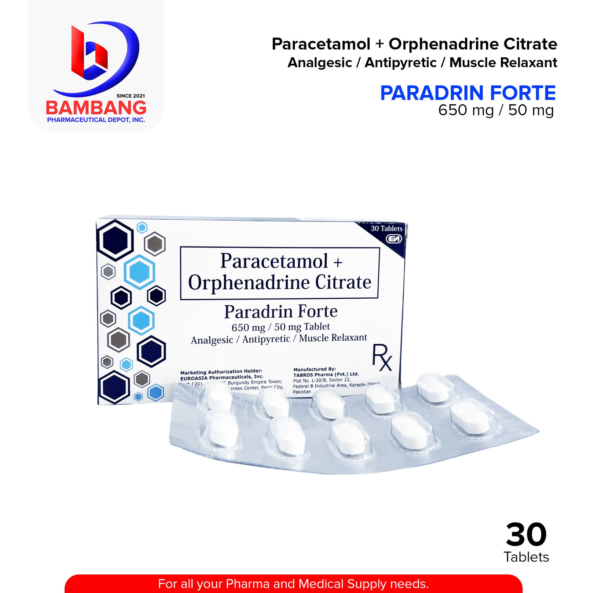 PARADRIN FORTE Paracetamol + Orphenadrine Citrate Analgesic Antipyretic Muscle Relaxant 650 mg / 50 mg Tablet 30's